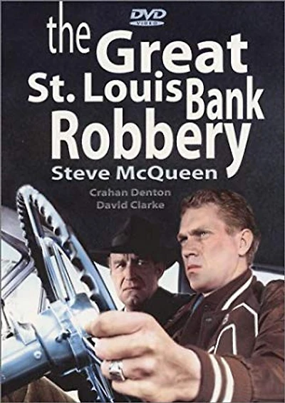 GREAT ST.LOUIS BANK ROBBERY - USED