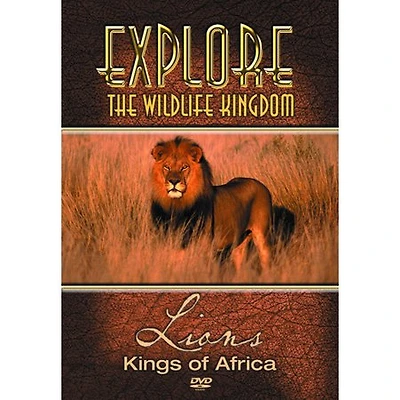Explore the Wildlife Kingdom Series: Lions - Kings of Africa - NEW