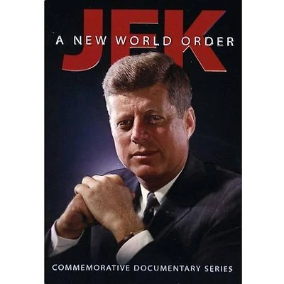 JFK: A New World Order - NEW