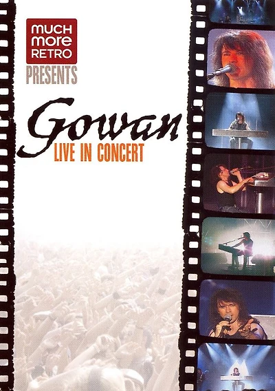Gowan: Live In Concert - NEW