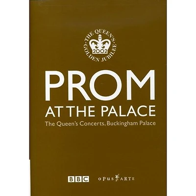 The Queen's Concert: Prom At The Palace - NEW