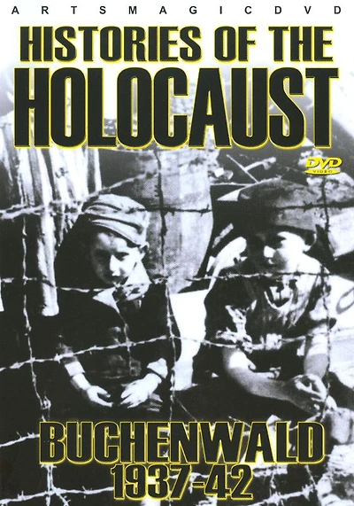 Histories of the Holocaust: Buchenwald 1937-1942 - NEW
