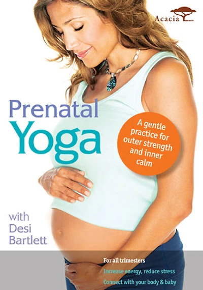 Prenatal Yoga with Desi Bartlett - NEW