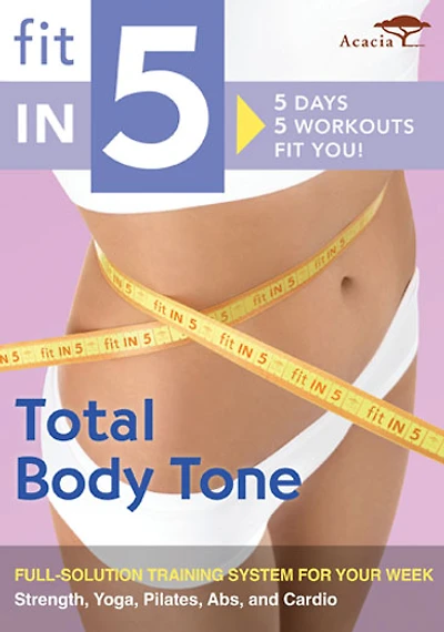 Fit in 5: Total Body Tone - NEW