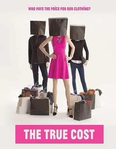 The True Cost - NEW