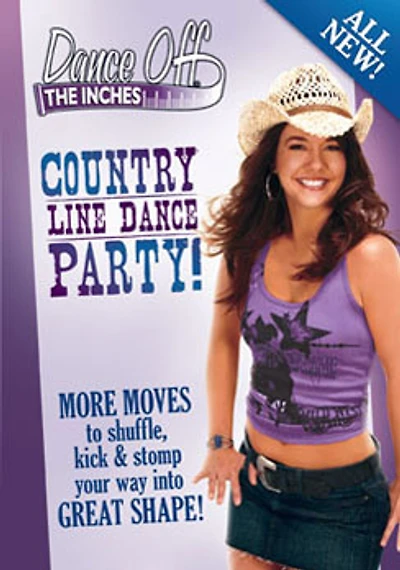Dance Off The Inches: Country Line Dance Party - USED