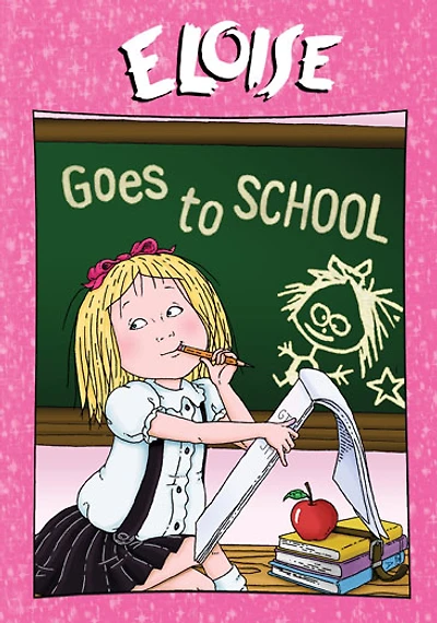 Eloise: Goes To School - USED