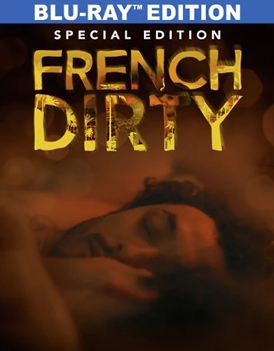French Dirty - NEW