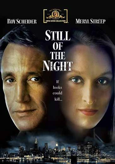 Still of the Night - NEW