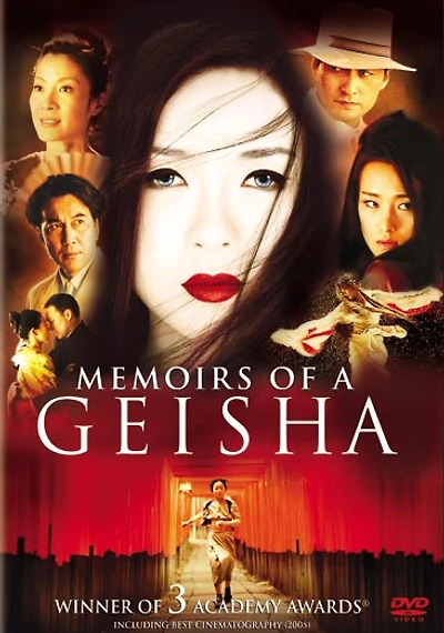 Memoirs of a Geisha