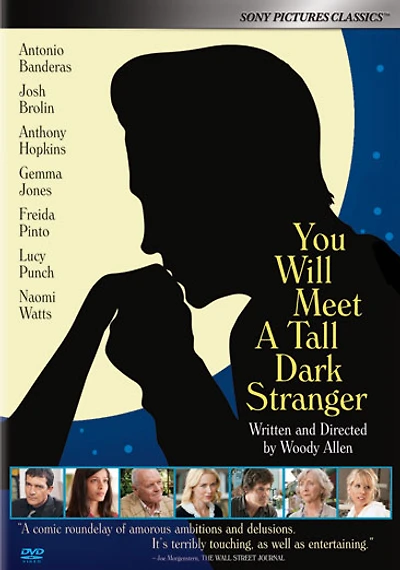 You Will Meet a Tall Dark Stranger