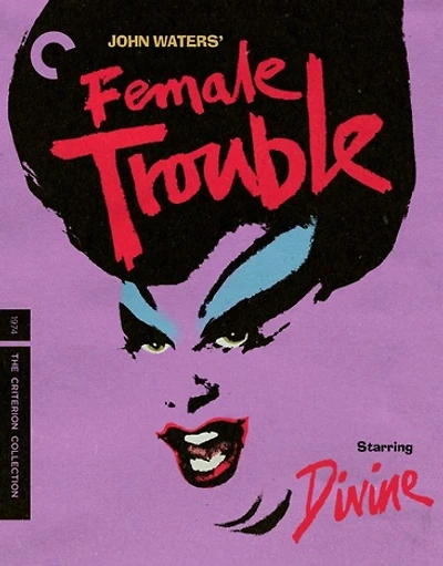 Female Trouble - NEW