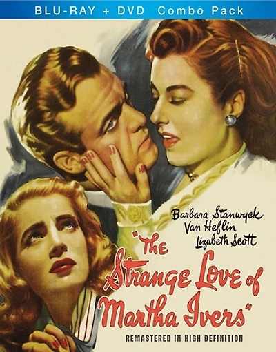 The Strange Love Of Martha Ivers - NEW