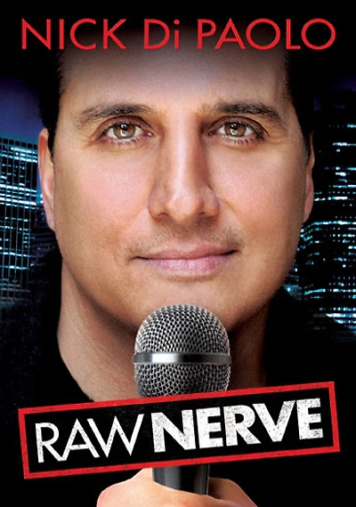 Nick Di Paolo: Raw Nerve - NEW