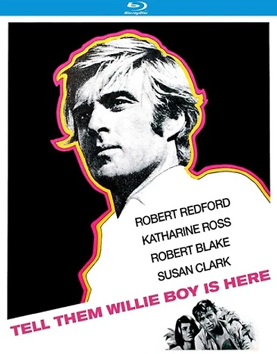 Tell Them Willie Boy Is Here
