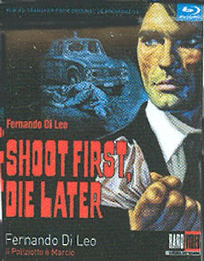 Shoot First, Die Later - USED