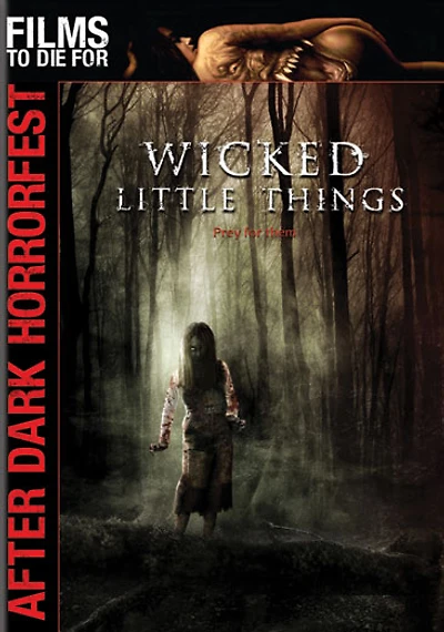 After Dark Horror Fest: Wicked Little Things - USED