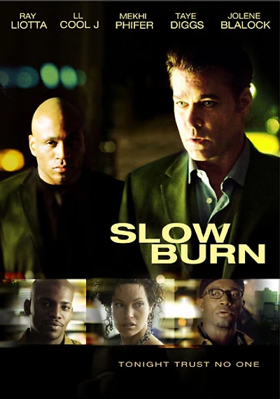 Slow Burn - USED