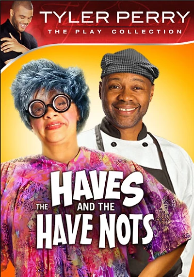 Tyler Perry's The Haves & The Have Nots (Play) - USED