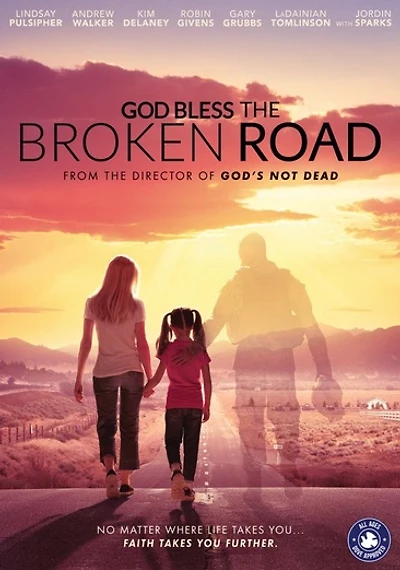 God Bless the Broken Road