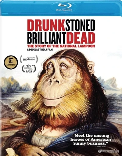 Drunk Stoned Brilliant Dead: The Story of the National Lampoon - USED