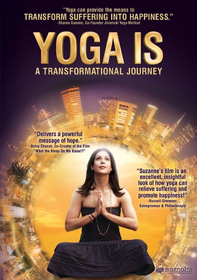 Yoga Is: A Transformational Journey - NEW