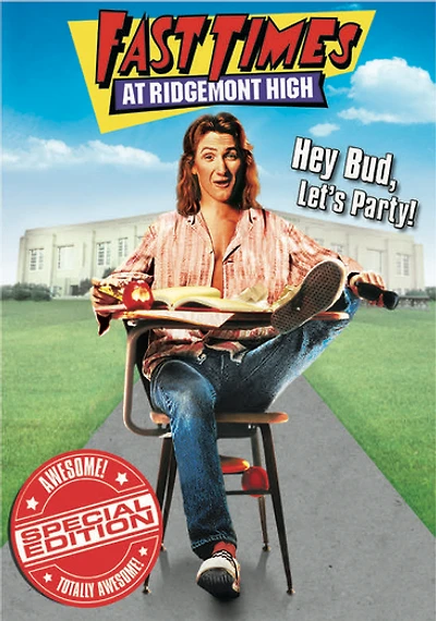 Fast Times At Ridgemont High