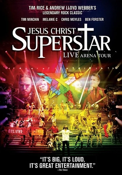 Jesus Christ Superstar: Live Arena Tour