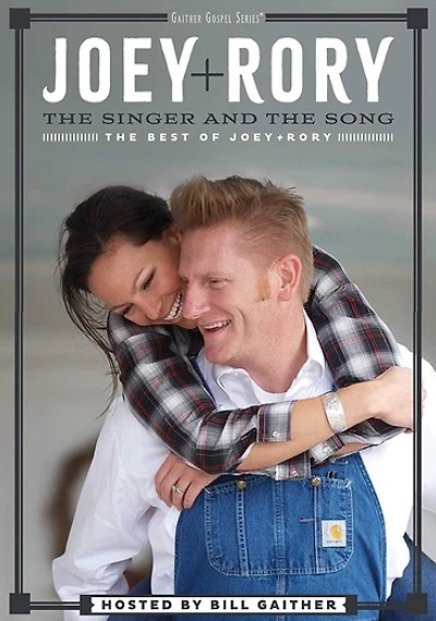 The Best of Joey + Rory: The Singer & The Song - NEW