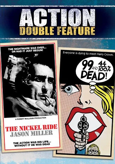 99 & 44/100% Dead / The Nickel Ride - NEW