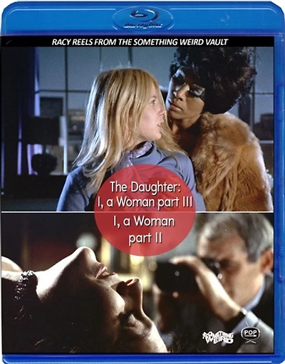 I, A Woman Part II / The Daughter: I, A Woman Part III - NEW