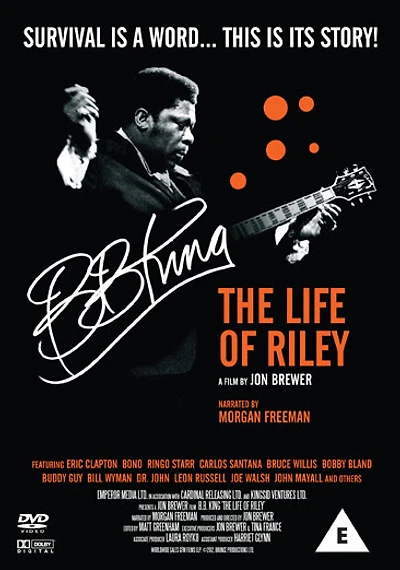 B.B. King: The Life of Riley - NEW