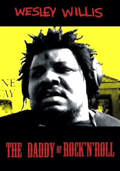 Wesley Willis: The Daddy Of Rock 'N Roll - USED