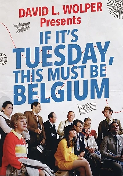 If It's Tuesday, This Must Be Belgium - NEW