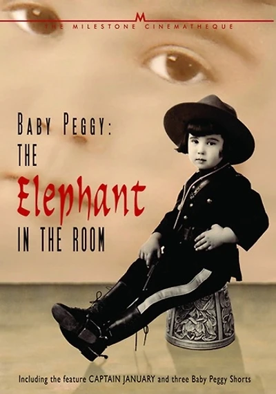 Baby Peggy: The Elephant in the Room - NEW