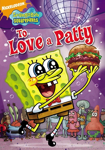 Spongebob Squarepants: To Love A Patty - USED