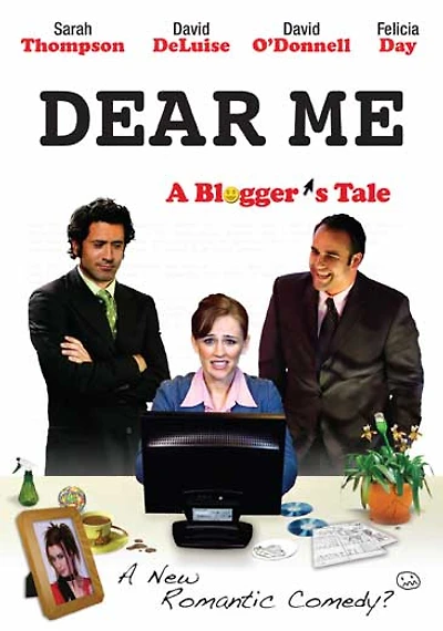 Dear Me: A Blogger's Tale - NEW
