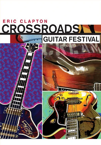 Eric Clapton: Crossroads Guitar Festival - USED