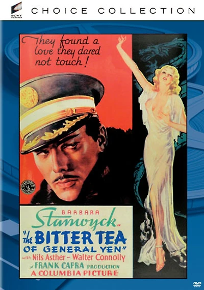 The Bitter Tea Of General Yen - NEW