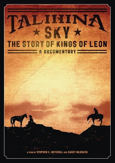 Talihina Sky: The Story of Kings of Leon - USED