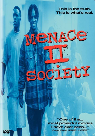 Menace II Society
