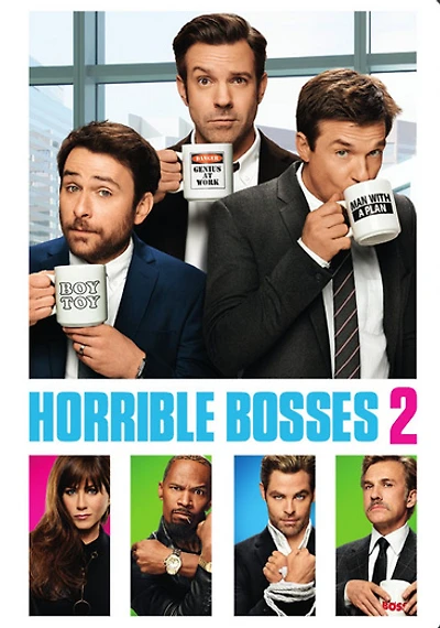 Horrible Bosses 2