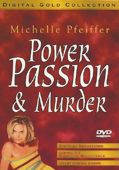 Power, Passion And Murder - USED