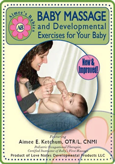 Aimee's Babies: Baby Massage & Developmental Exercises For Your Baby - NEW