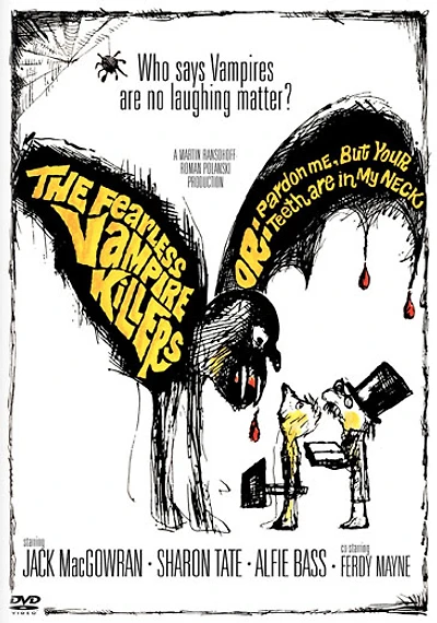 The Fearless Vampire Killers Or: Pardon Me, But Your Teeth Are In My Neck - USED