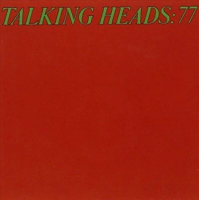 "Talking Heads: 77" - NEW