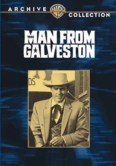 The Man From Galveston - NEW