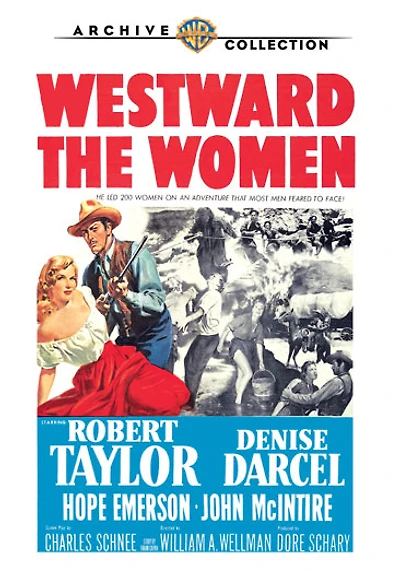 Westward The Women - NEW