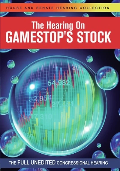 The Hearing on Gamestop's Stock - NEW