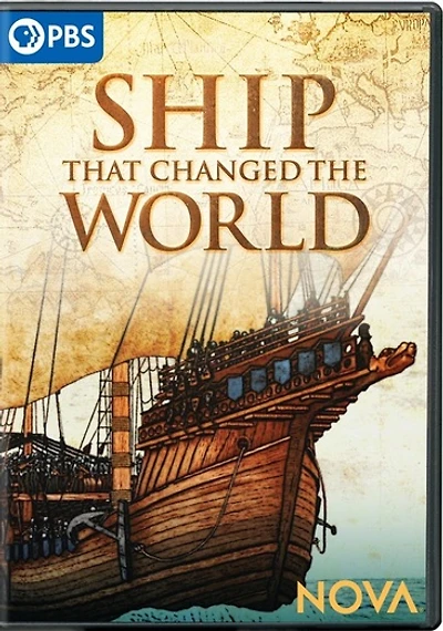 Nova: The Ship That Changed The World - NEW